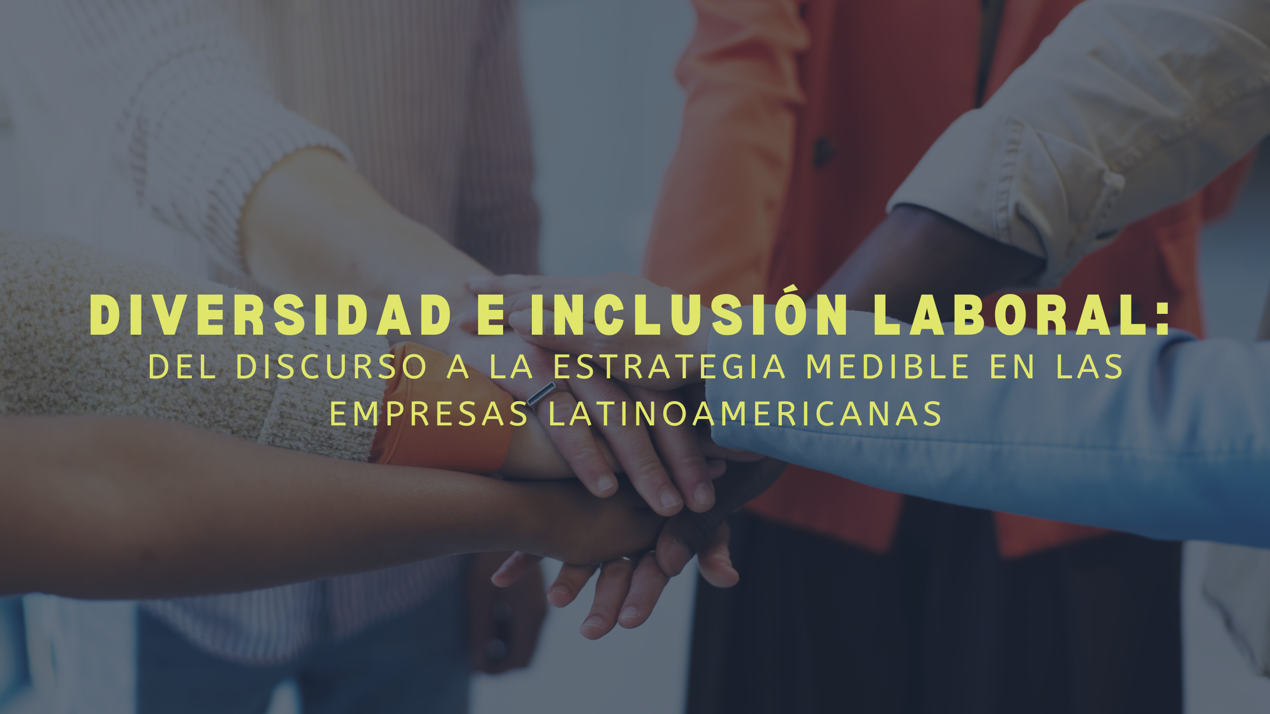 Diversidad e inclusión laboral